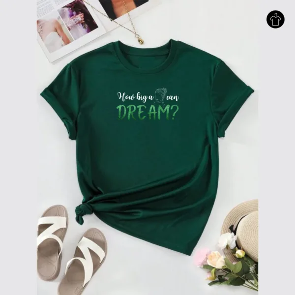 Classic women inspirational t-shirt for dreamers