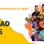 Why Every IPL Fan Needs a Personalized IPL Jersey: The Ultimate Guide to Customizing Your Game-Day Look!